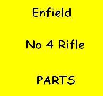Enfield No 4 Rifle Parts