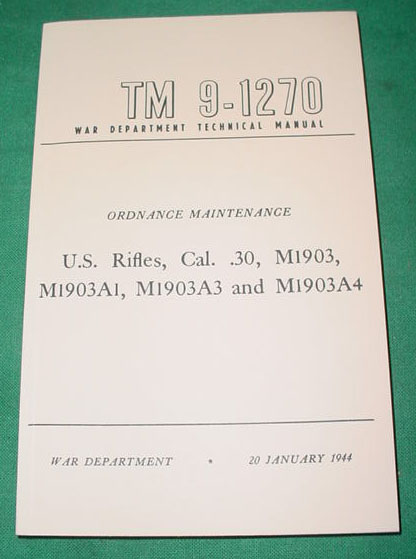 Booklet M1903 and M1903A4 Rifles, & Variations