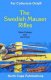 The Swedish Mauser Rifles, "2nd Revised Edition" The Swedish Mauser Rifles, "2nd Revised Edition"