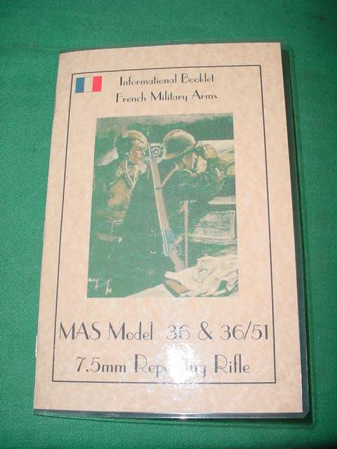 Booklet, French MAS-36 and MAS 36/51 7.5mm Rifles 19pgs - Click Image to Close