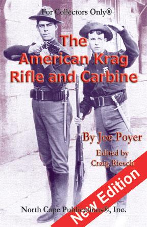 The American Krag Rifle and Carbine, 2nd Edition, Revised - Click Image to Close