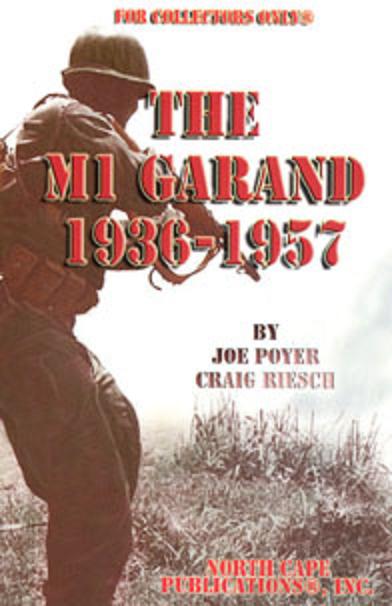 M1 Garand 1936 to 1957, 4th Edition - Click Image to Close