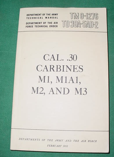 Booklet M1 Carbines Military TM 9-1276